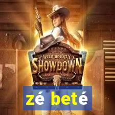 zé beté