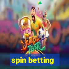 spin betting