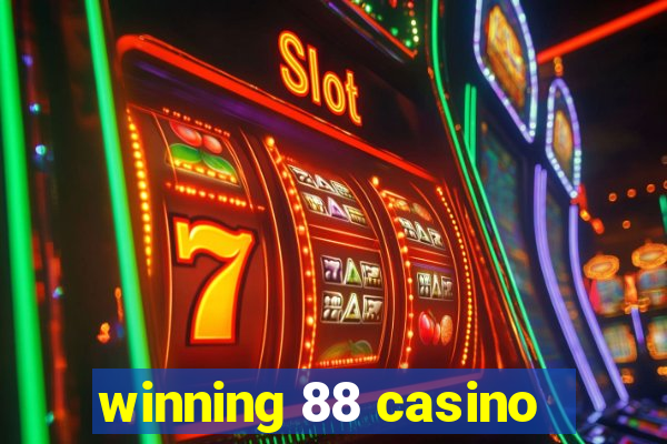 winning 88 casino