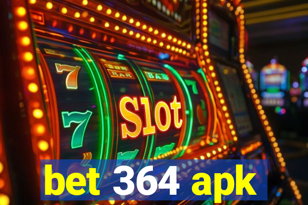 bet 364 apk