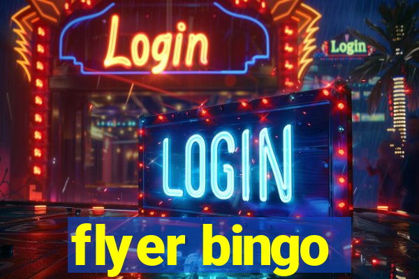 flyer bingo