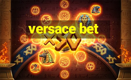 versace bet