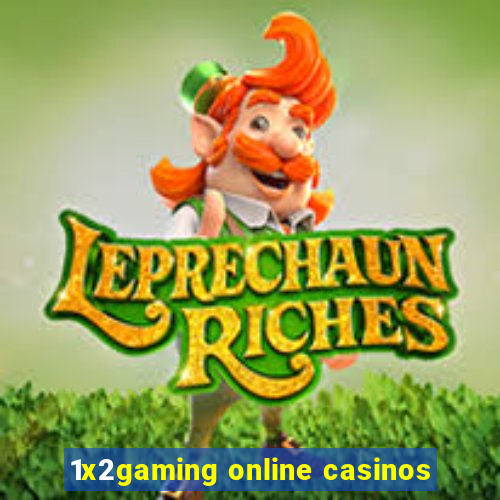 1x2gaming online casinos