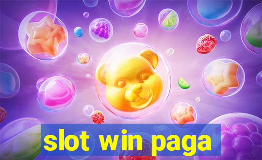 slot win paga