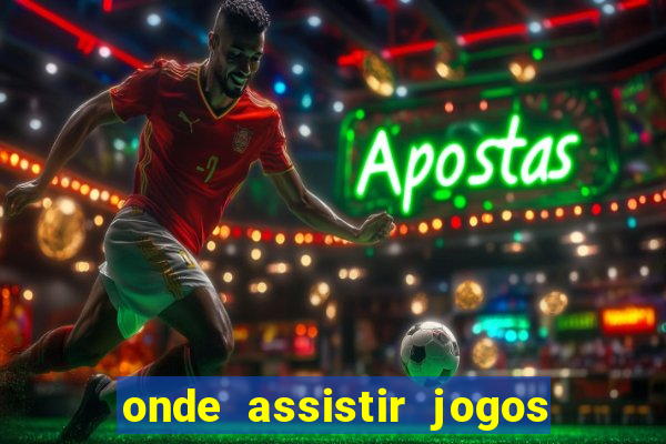 onde assistir jogos da copinha