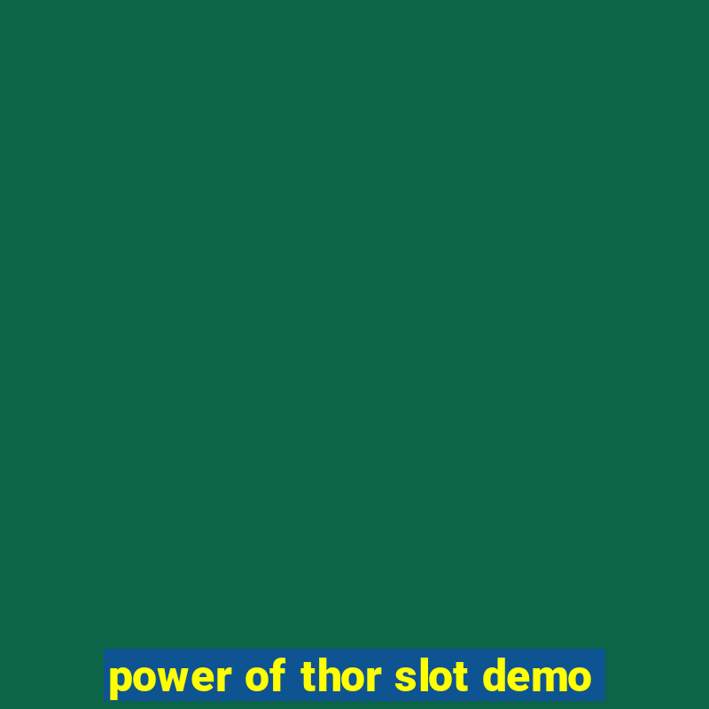 power of thor slot demo