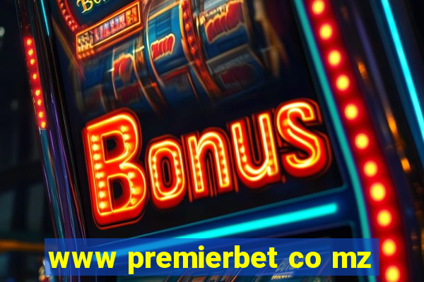 www premierbet co mz