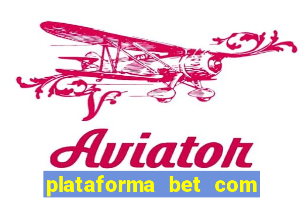 plataforma bet com b?nus de cadastro