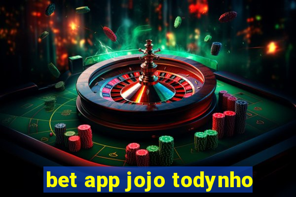 bet app jojo todynho