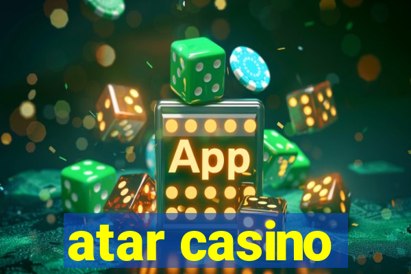 atar casino