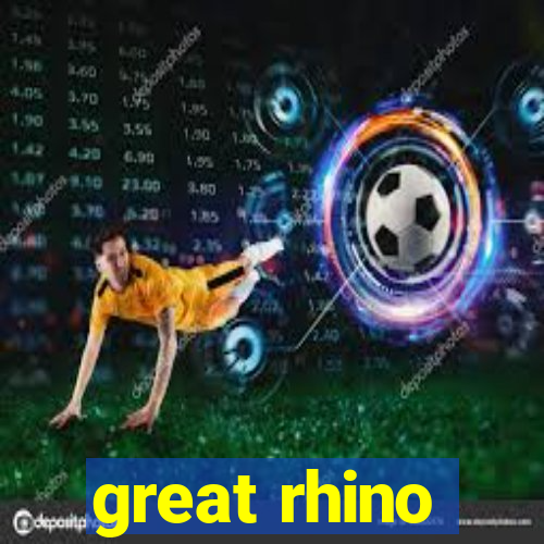 great rhino