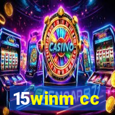 15winm cc