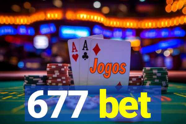 677 bet