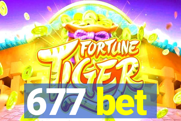 677 bet