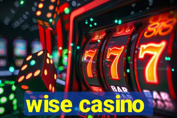 wise casino