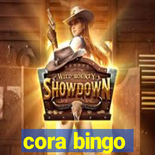 cora bingo