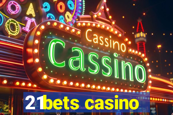 21bets casino