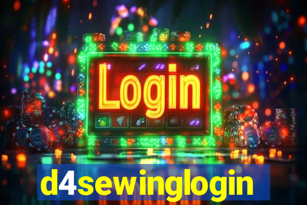 d4sewinglogin