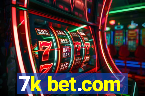 7k bet.com