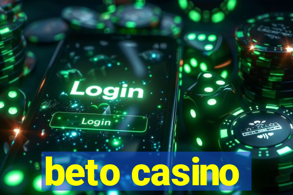 beto casino