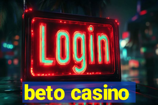 beto casino