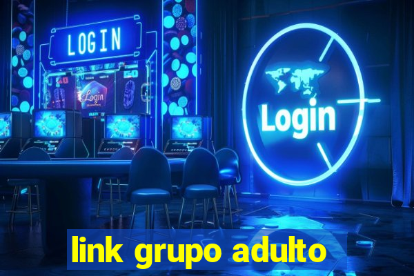 link grupo adulto