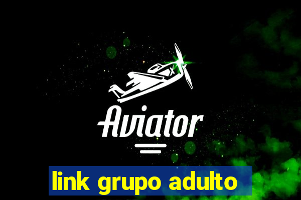 link grupo adulto