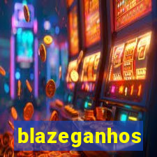 blazeganhos