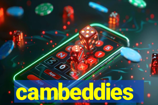 cambeddies