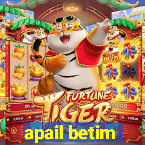 apail betim