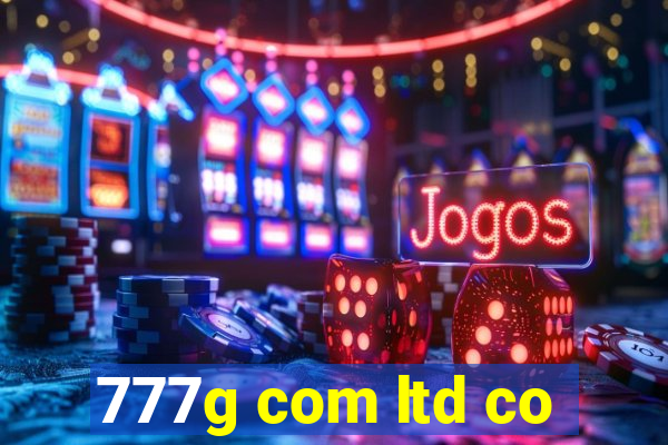 777g com ltd co