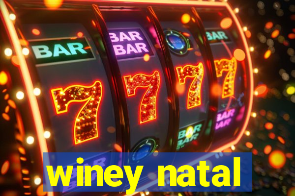 winey natal