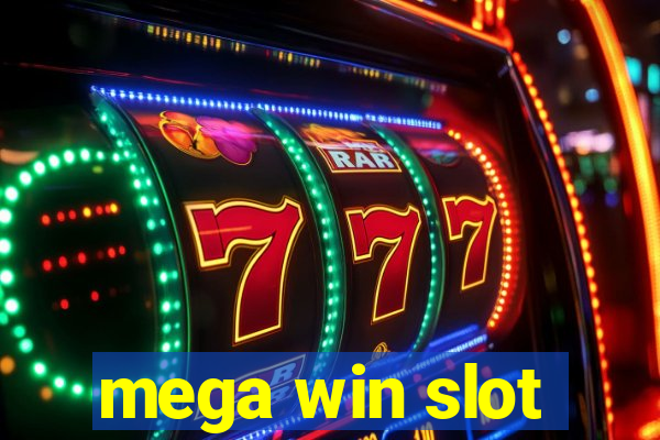 mega win slot