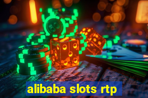 alibaba slots rtp