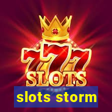 slots storm