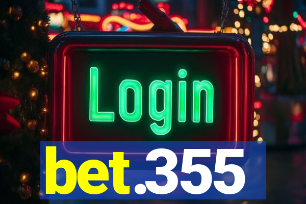 bet.355