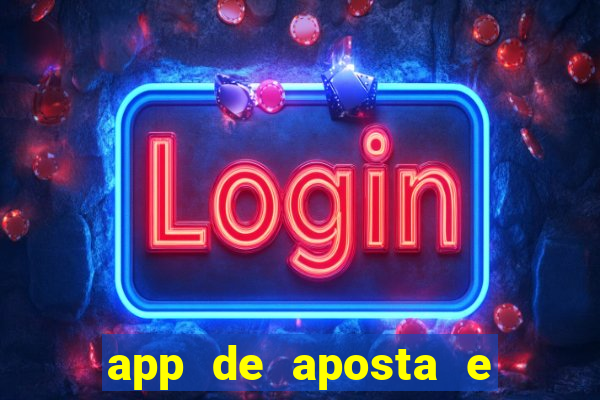 app de aposta e ganha dinheiro