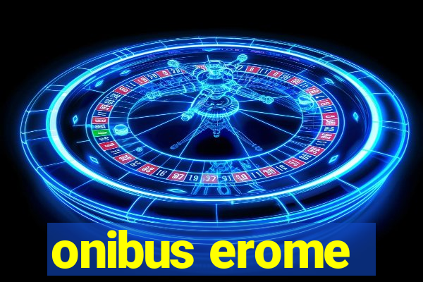 onibus erome