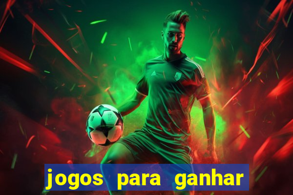 jogos para ganhar dinheiro via pix 777