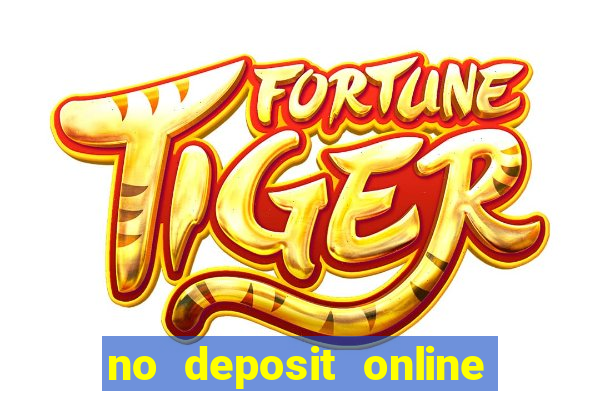 no deposit online casino bonuses