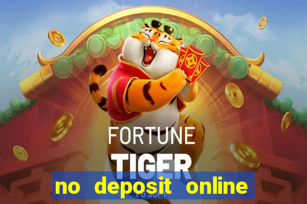 no deposit online casino bonuses