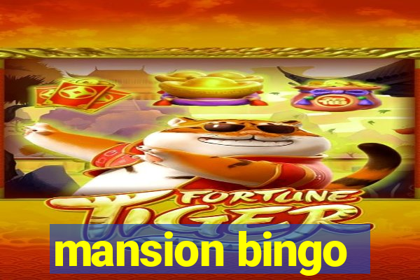 mansion bingo