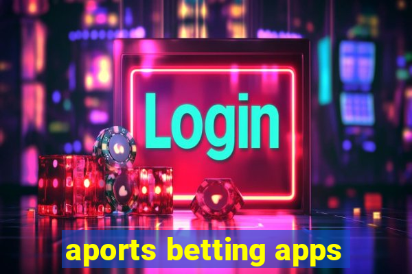 aports betting apps