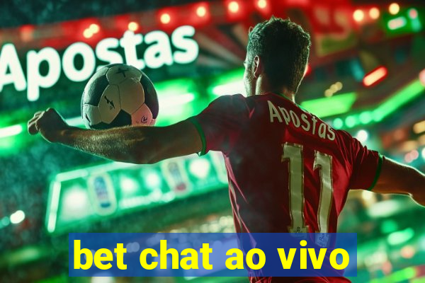 bet chat ao vivo