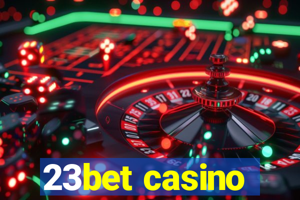 23bet casino