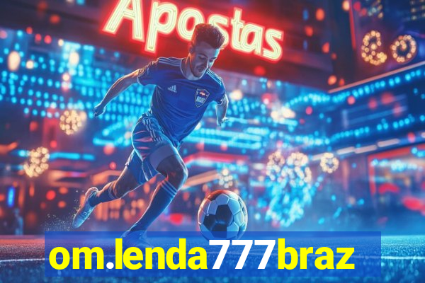 om.lenda777brazil.game