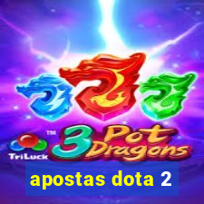 apostas dota 2