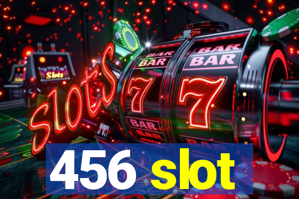 456 slot