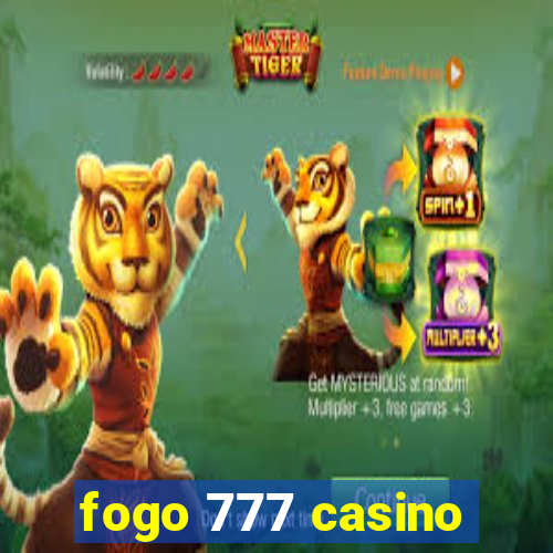 fogo 777 casino