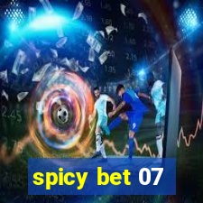 spicy bet 07